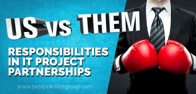 Us VS Them: Responsibilities in IT Project Partnerships